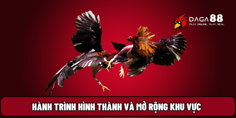 Hành trình hình thành và mở rộng khu vực