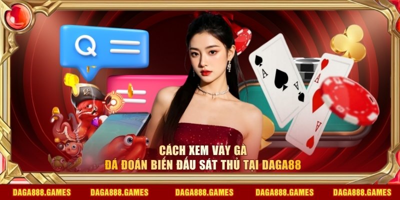 cách xem vảy gà